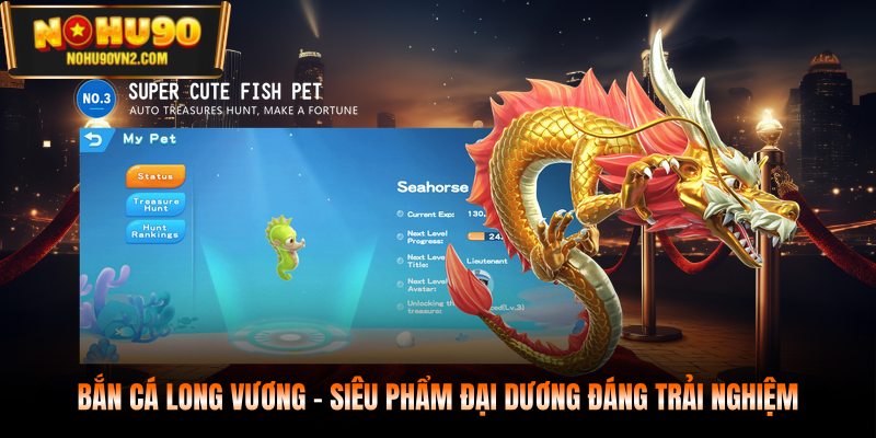 bắn cá long vương