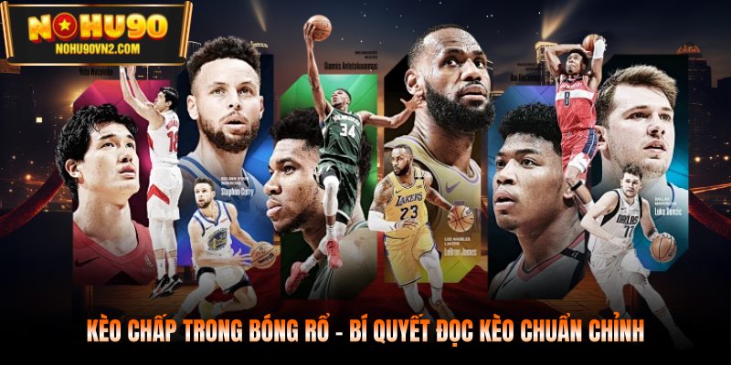 kèo chấp trong bóng rổ